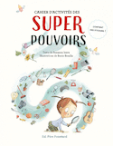 Cahier d'activités des superpouvoirs